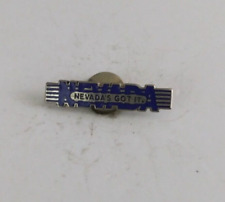 Vintage Nevada's Got It Lapel Hat Pin
