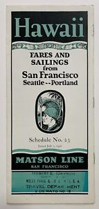 BROCHURE: 1930 - Matson Line - Hawaii - Fares & Sailings From San Francisco