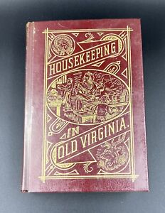 1965 Reprint Of 1897 Cookbook Housekeeping In Old Virginia Vintage