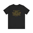 Yellowstone, John Dutton Quote - Kevin Costner - T-Shirt