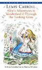 Alice's Adventures in Wonderland & Through the Looking-Glass (Bantam Cl - GOOD