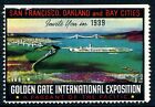 1939 Golden Gate Expo San Francisco CA MNH cinderella stamp