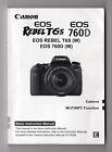 Canon EOS T6s / 760D Genuine Camera Instruction Manual / User Guide In English