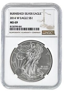 2014 W Burnished Silver Eagle NGC MS69 - Brown Label