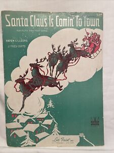 Vtg Sheet Music Santa Claus Is Coming To Town Christmas Holiday Leo Feist Coots