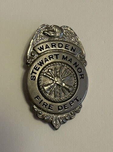 Obsolete Stewart Manor FD Fire Warden Badge