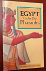 Egypt Under the Pharaohs, by Heinrich Brugsch, 1902, Paperback Reprint 1996