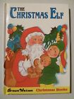 VINTAGE THE CHRISTMAS ELF HARDBACK BOOK - 1992 COLLECTIBLE