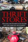 Thrift Store: How To Earn $3000+ Every Month Selling Easy To Find Items Fro...