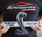 SHELBY F150 F-150 750HP Cobra Snake Badge Steel Sign  -  Small 12