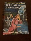 Judy Bolton The Haunted Fountain Margaret SuttonFirst Edition/ First Printing !