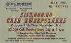 Vintage Casino Coupon El Cortez Hotel & Casino $113,000 Cash Sweepstakes Ticket