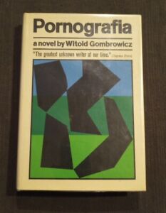 Pornografia - Witold Gombrowicz - 1st Ed - HC/DJ - Grove Press - 1966 - Exc Cond