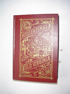 Housekeeping in Old Virginia by Marion Cabell Tyree 1965 Vtg Hardcover Reprint