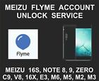 Meizu Flyme ID Account Unlock Service, Meizu Pro 7, 16S, 16X, Note 8, 9, C9, Zer