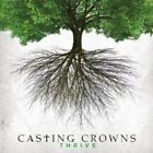 Thrive by Casting Crowns (CD, 2014)