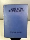 Clue of the Silken Ladder by Mildred A. Wirt HB 1941 Penny Parker Mystery
