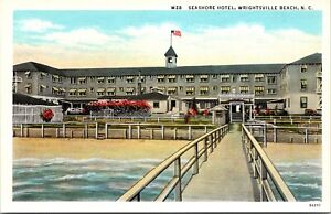 Seashore Hotel Wrightsville Beach NORTH CAROLINA LINEN POSTCARD D3