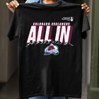 HOT HOT!!! Colorado Avalanche 2024 Stanley Cup Playoffs Slogan T-Shirt S-3XL