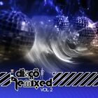 Various Artists - Disco Remixed Vol. 2 / Various [New CD] Alliance MOD