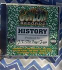 Jt the bigga figga,History comp cd,99,san quinn,cellski,c-bo,bay area,g-funk,415