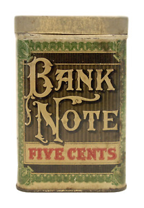 NICE ANTIQUE BANK NOTE FIVE CENTS CIGARS ADVERTISING TIN TOBACCO CIGARS HUMIDOR