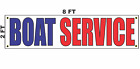 BOAT SERVICE Banner Sign 2x8 for Used Car Auto Sales Lot