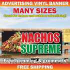 NACHOS Advertising Banner Vinyl Mesh Sign tacos mexican food burritos supreme