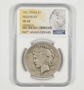 VG10 1921 Peace Silver Dollar High Relief 100th Anniversary NGC *7080