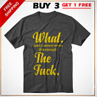Funny What And I Cannot Stress Sarcastic Men Short Sleeve T Shirt New Gift Tee