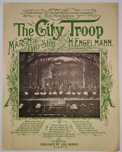 1898 Large Format The City Troop March and Two-Step H. Engelmann sheet music