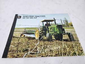 Original John Deere Row-Crop Tractors 60 To 140 H.P. Brochure A-1-70-11 4020