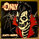 JERRY ONLY - ANTI-HERO - LIMITED EDITION AUTOGRAPHED GLOW IN THE DARK VINYL -NEW
