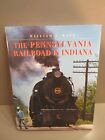 The Pennsylvania Railroad in Indiana