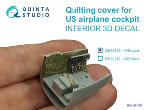 1/48 Quinta Studios 3D Interior Decal #48439 Quilting Cover For U.S. Cockpit