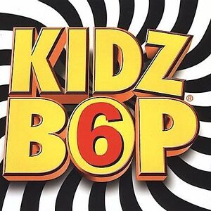 Kidz Bop Kids : Kidz Bop 6 CD