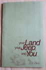 1970s jeep your land your jeep and you booklet by ed zern