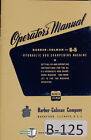 Barber Colman No. 6-5 Gear Sharpening Operators Instructions Manual Year (1953)