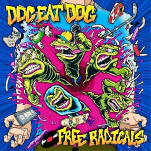 Dog Eat Dog Free Radicals (CD) Album Digipak