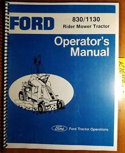Ford Series 830 1130 Riding Mower Tractor 1979-80 Owner Operator Manual SE 3926