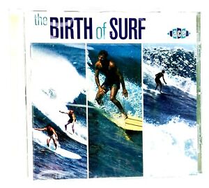 The Birth of Surf Volume 1 (CD, 2007, ACE Records, U.K.) NEW, Surf