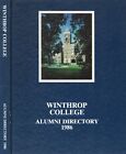 Alumni Directory Winthrop College Rock Hill, South Carolina 1986 HB - Free Ship