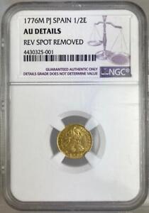 1776M PJ Spain 1/2 Escudo Gold Coin NGC AU Details