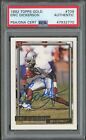 Eric Dickerson Signed 1992 Topps Gold #709 PSA/DNA Authentic HOF Autograph AUTO