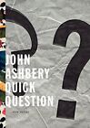 QUICK QUESTION: NEW POEMS By John Ashbery **BRAND NEW**