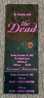 12/30/03 - The Dead - Full Concert Ticket - Not A Stub - Oakland CA