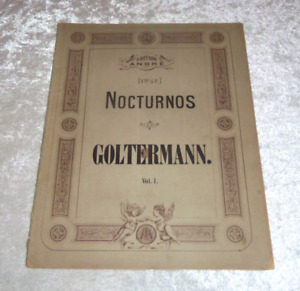 Goltermann Edition Andre Nocturnos Vol. I Violoncello Antique Sheet Music Piano