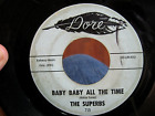 The SUPERBS 45 BABY BABY ALL THE TIME /RAINDROPS,MEMORIES & TEARS 1964 DORE Soul