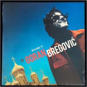 GORAN BREGOVIC Welcome To Goran Bregovic 2LP New Vinyl