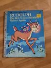 Vintage 1982 A LITTLE GOLDEN BOOK-RUDOLPH THE RED - NOSED REINDEER SHINES AGAIN